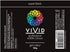 Vivid Gel Colour 106g - Super Black Colouring The Cooks Kitchen 