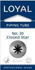 Loyal Piping Tip - No.30 Closed Star