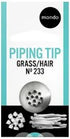 Mondo #233 Stainless Steel Grass/hair Piping Nozzle